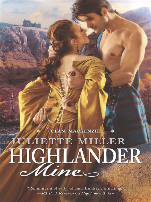 Title details for Highlander Mine by Juliette Miller - Wait list